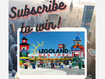 Our Very First (Of Many) Subscriber Contest: LEGOLAND New York Resort